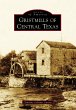 Gristmills of Central Texas (eBook,... - Bild 1