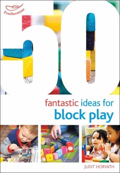 Cover 50 Fantastic Ideas for Block Play (eBook, PDF)