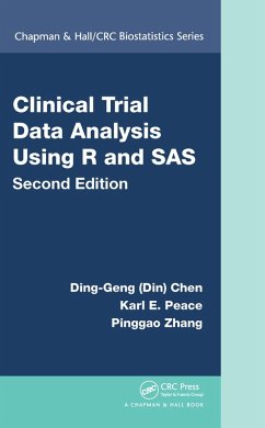 Clinical Trial Data Analysis Using R and SAS (eBook, PDF) - Chen, Ding-Geng (Din); Peace, Karl E.; Zhang, Pinggao