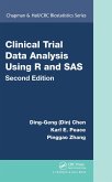 Clinical Trial Data Analysis Using R and SAS (eBook, ePUB)