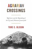 Agrarian Crossings (eBook, ePUB)