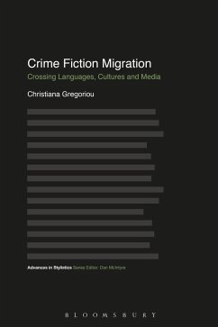 Crime Fiction Migration (eBook, PDF) - Gregoriou, Christiana