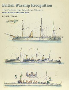 British Warship Recognition: The Perkins Identification Albums (eBook, PDF) - Richard Perkins, Perkins