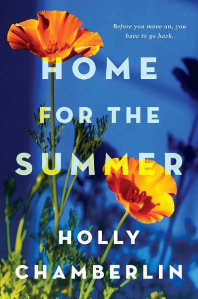Home for the Summer (eBook, ePUB) Home for the Summer (eBook, ePUB)