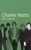 Charlie Watts (eBook, ePUB) Charlie Watts (eBook, ePUB)