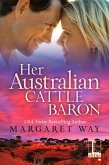 Her Australian Cattle Baron (eBook, ePUB)