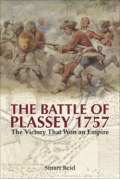 The Battle of Plassey, 1757 (eBook, ePUB) - Reid, Stuart