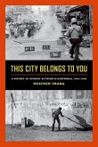 This City Belongs to You (eBook, ePUB)