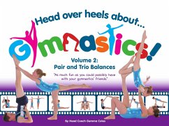 Head Over Heels About Gymnastics Volume 2 (eBook, ePUB) - Coles, Gemma