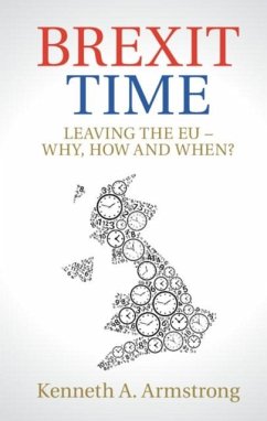 Brexit Time (eBook, PDF) - Armstrong, Kenneth A.