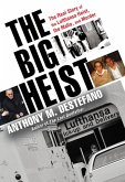 Big Heist (eBook, ePUB)