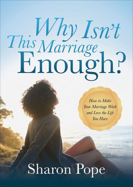 Why Isn't This Marriage Enough? (eBook, ePUB)