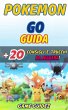 Pokemon Go: Guida + 20 Consigli e... - Bild 1