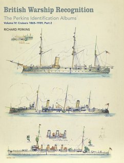 British Warship Recognition: The Perkins Identification Albums (eBook, ePUB) - Richard Perkins, Perkins