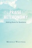 In Praise of Heteronomy (eBook, ePUB)