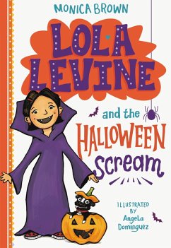 Lola Levine and the Halloween Scream (eBook, ePUB) - Brown, Monica