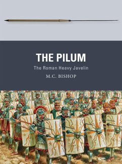 The Pilum (eBook, PDF) - Bishop, M. C.