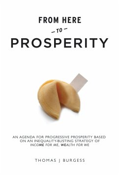 From Here to Prosperity (eBook, ePUB) - Burgess, Thomas
