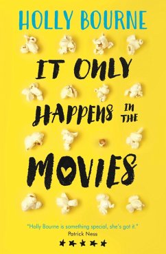 It Only Happens in the Movies (eBook, ePUB) - Bourne, Holly; Bourne, Holly