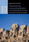 Visual Style and Constructing Identity in the Hellenistic World (eBook, PDF)