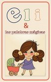 Eli y las palabras magicas (eBook, ePUB)