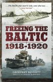 Freeing the Baltic, 1918-1920 (eBook, ePUB)