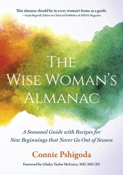 The Wise Woman's Almanac (eBook, ePUB) - Pshigoda, Connie