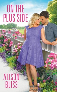 On the Plus Side (eBook, ePUB) - Bliss, Alison