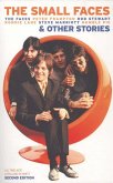 The Small Faces & Other Stories (eBook, ePUB) The Small Faces & Other Stories (eBook, ePUB)