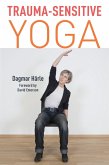 Trauma-Sensitive Yoga (eBook, ePUB)
