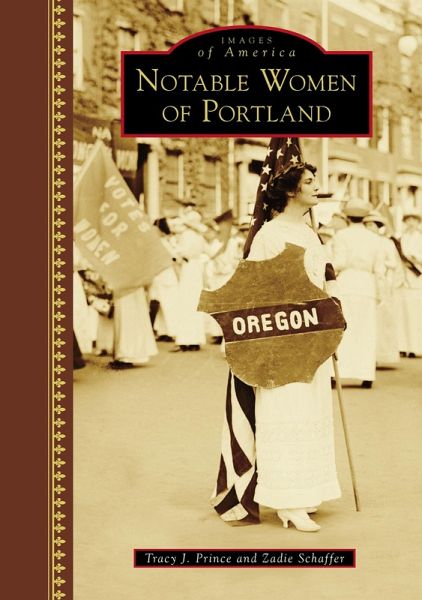Notable Women of Portland (eBook, ePUB) Notable Women of Portland (eBook, ePUB)