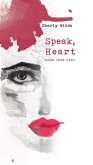Speak, Heart (eBook, ePUB)