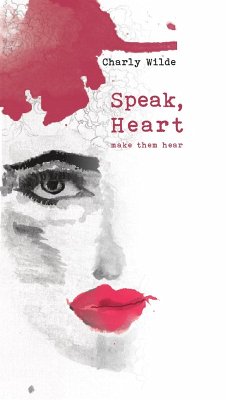 Cover Speak, Heart (eBook, ePUB)