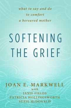 Cover Softening the Grief (eBook, ePUB)