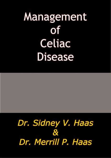 Management of Celiac Disease (eBook, ePUB) Management of Celiac Disease (eBook, ePUB)