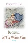 Becuma of The White Skin (eBook, ePUB)