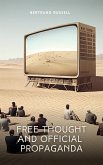 Free Thought and Official Propaganda (eBook, ePUB)