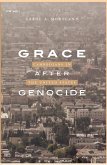 Grace after Genocide (eBook, ePUB)