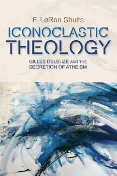Iconoclastic Theology (eBook, PDF) - Shults, F. Leron