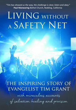 Living Without a Safety Net (eBook, ePUB) - Grant, Tim