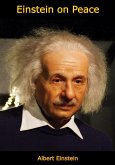 Einstein on Peace (eBook, ePUB)