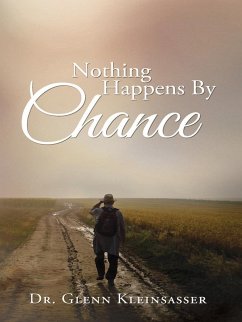 Cover Nothing Happens By Chance (eBook, ePUB)