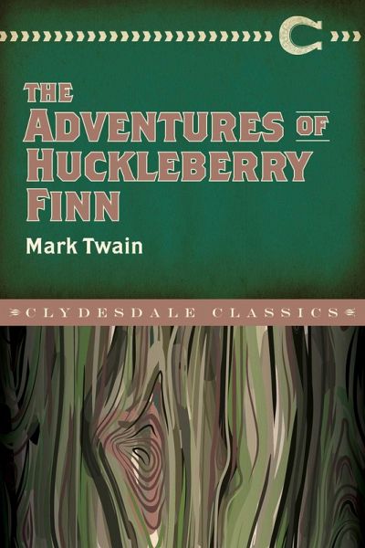The Adventures of Huckleberry Finn (eBook, ePUB)