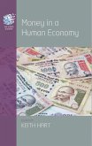 Money in a Human Economy (eBook, ePUB)