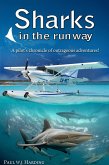 Sharks in the Runway (eBook, ePUB)