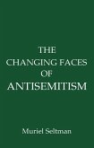 Changing Faces of Antisemitism (eBook, ePUB)