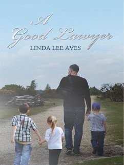 Good Lawyer (eBook, ePUB) - Aves, Linda Lee
