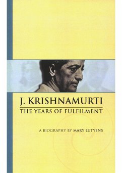 The Years of Fulfilment (eBook, ePUB) - Krishnamurti, J