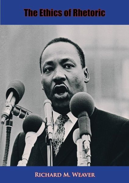 Ethics of Rhetoric (eBook, ePUB)