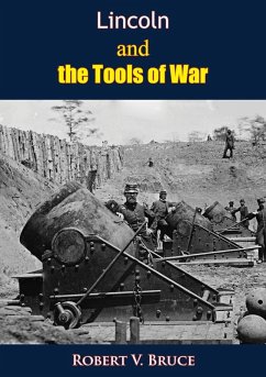Cover Lincoln and the Tools of War (eBook, ePUB)